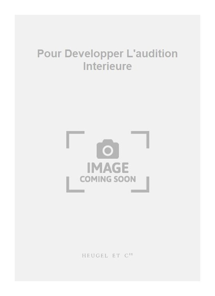 Developper L'audition Interieure 1er De L'eleve